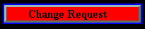 Change Request